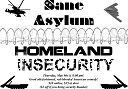 Sane Asylum: Homeland Insecurity